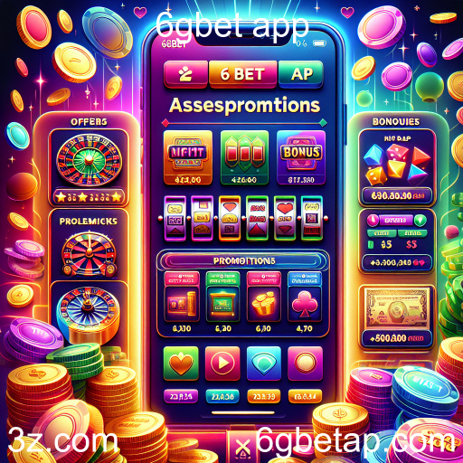 Explorando Ofertas e Bônus no 6gbet App